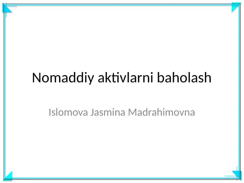 Nomaddiy aktivlarni baholash 1