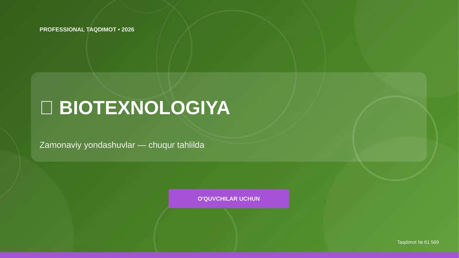 Biotexnologiya Zamonaviy yondashuvlar 1