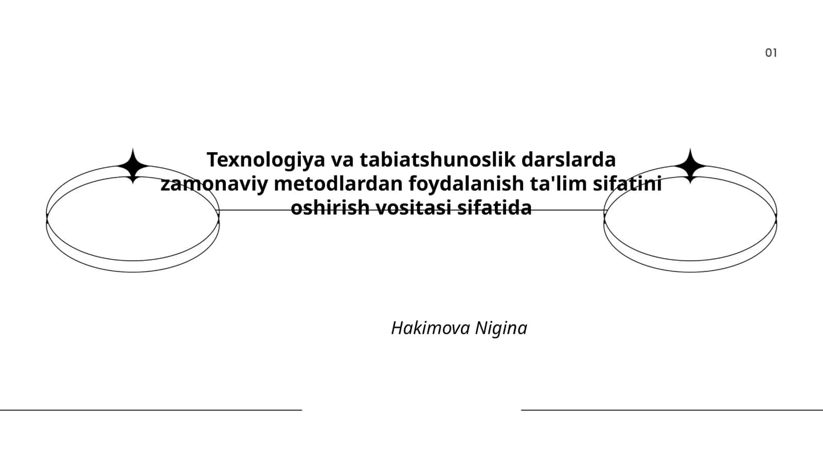 Texnologiya va tabiatshunoslik darslarda zamonaviy metodlardan foydalanish ta'lim sifatini oshirish vositasi sifatida 1