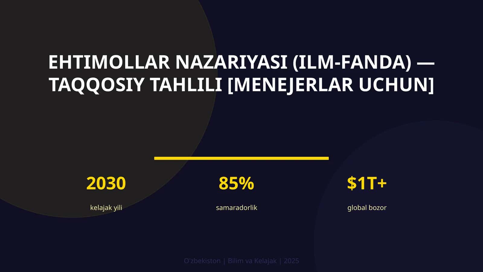Ehtimollar nazariyasi (ilm-fanda) — taqqosiy tahlili [menejerlar uchun] 1