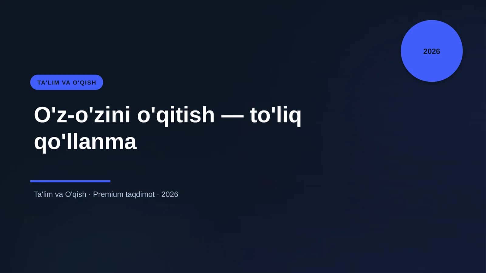 O'z-o'zini o'qitish — to'liq qo'llanma 1