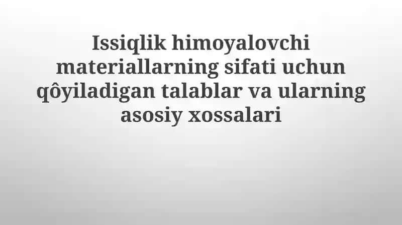 Issiqlikdan himoya qiluvchi materiallar 1