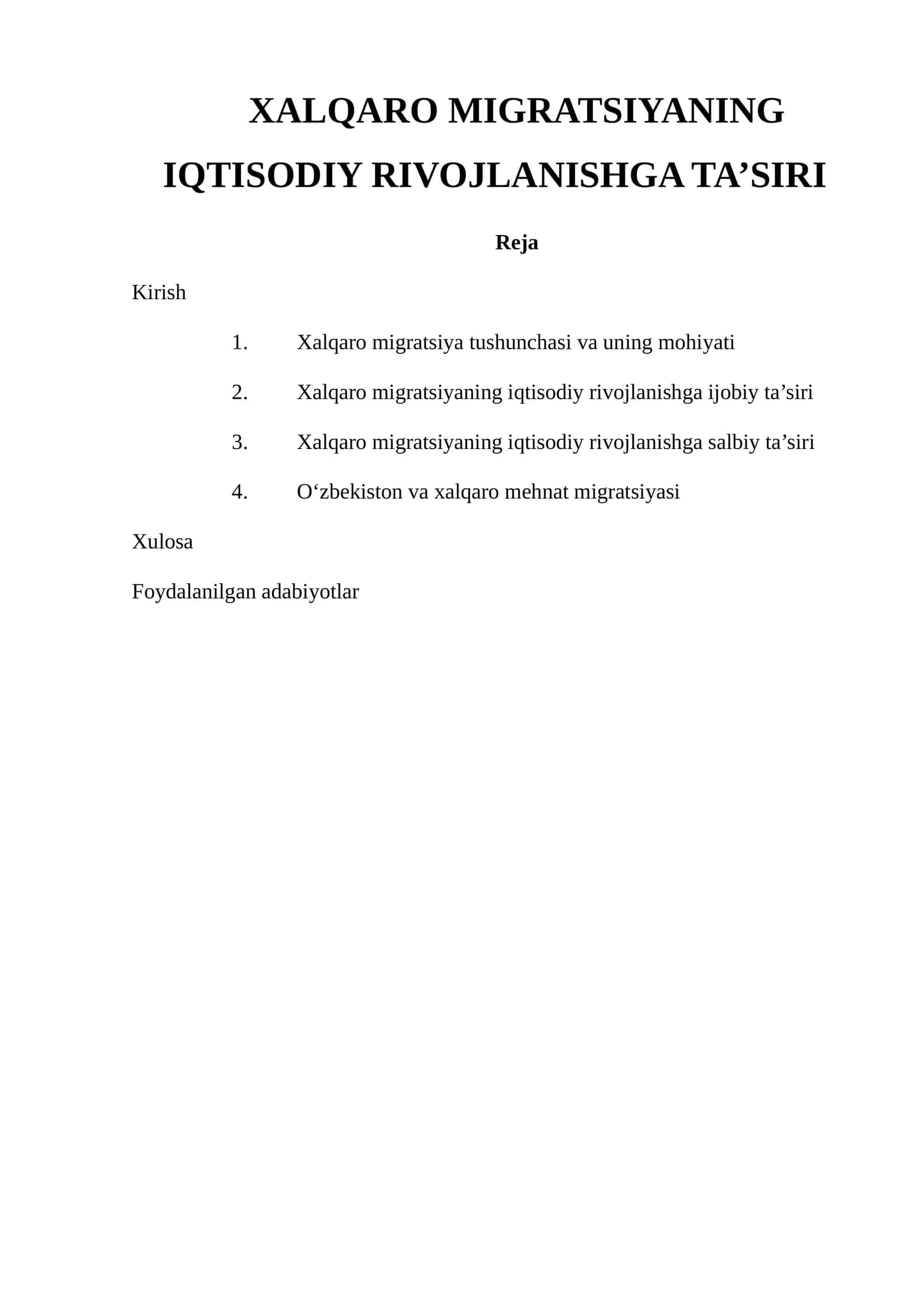XALQARO MIGRATSIYANING IQTISODIY RIVOJLANISHGA TA’SIRI 1