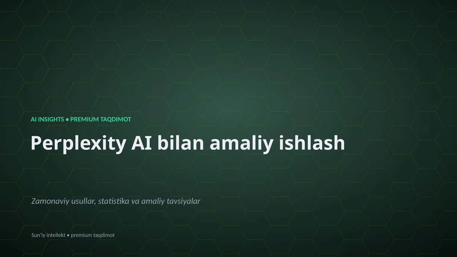 Perplexity AI bilan amaliy ishlash 1
