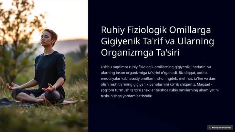 Ruhiy Fiziologik Omillarga Gigiyenik Ta'rif va Ularning Organizmga Ta'siri 1