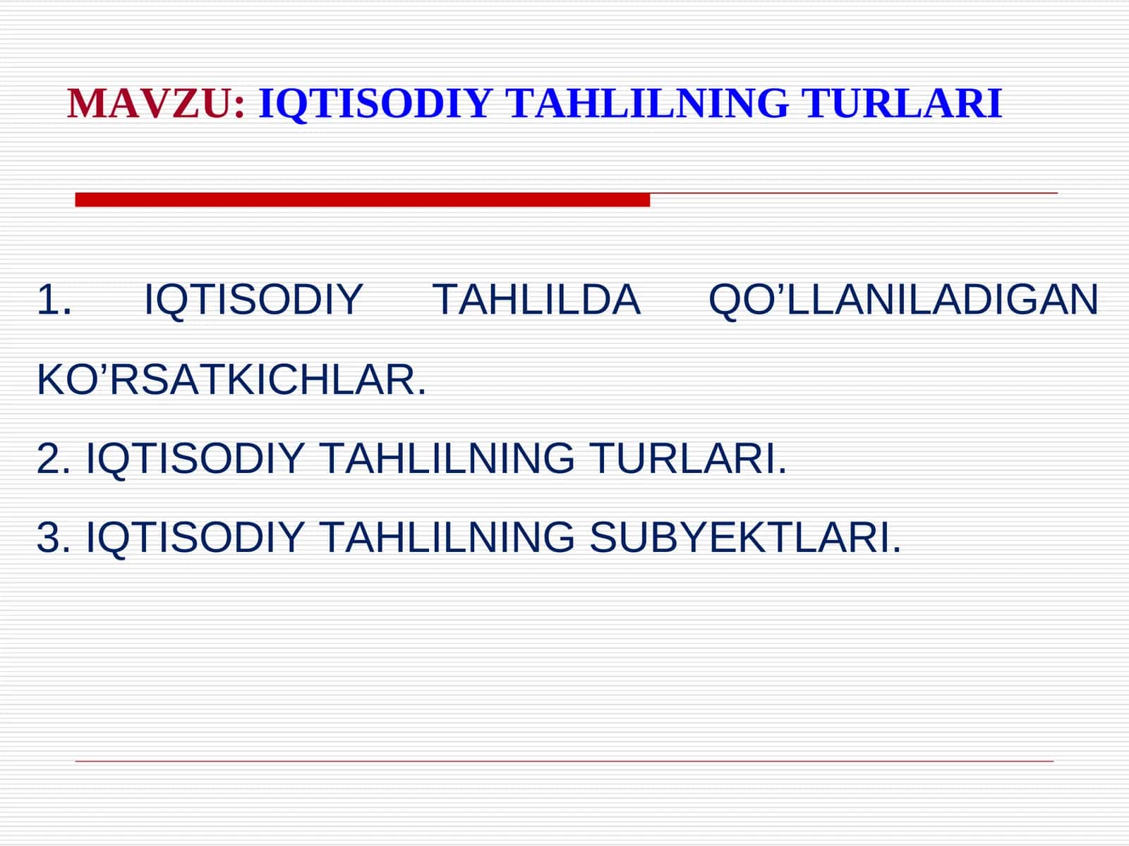 Iqtisodiy tahlilning turlari 1