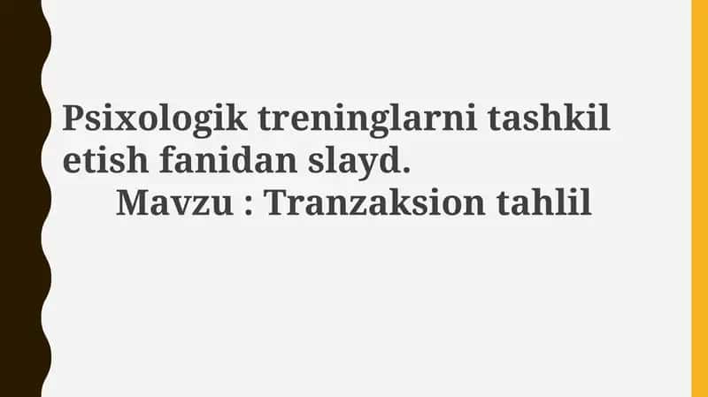 Transaksion Tahlil Psixologik Trening 1
