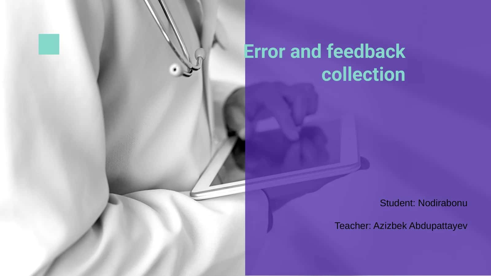 Error and feedback collection 1