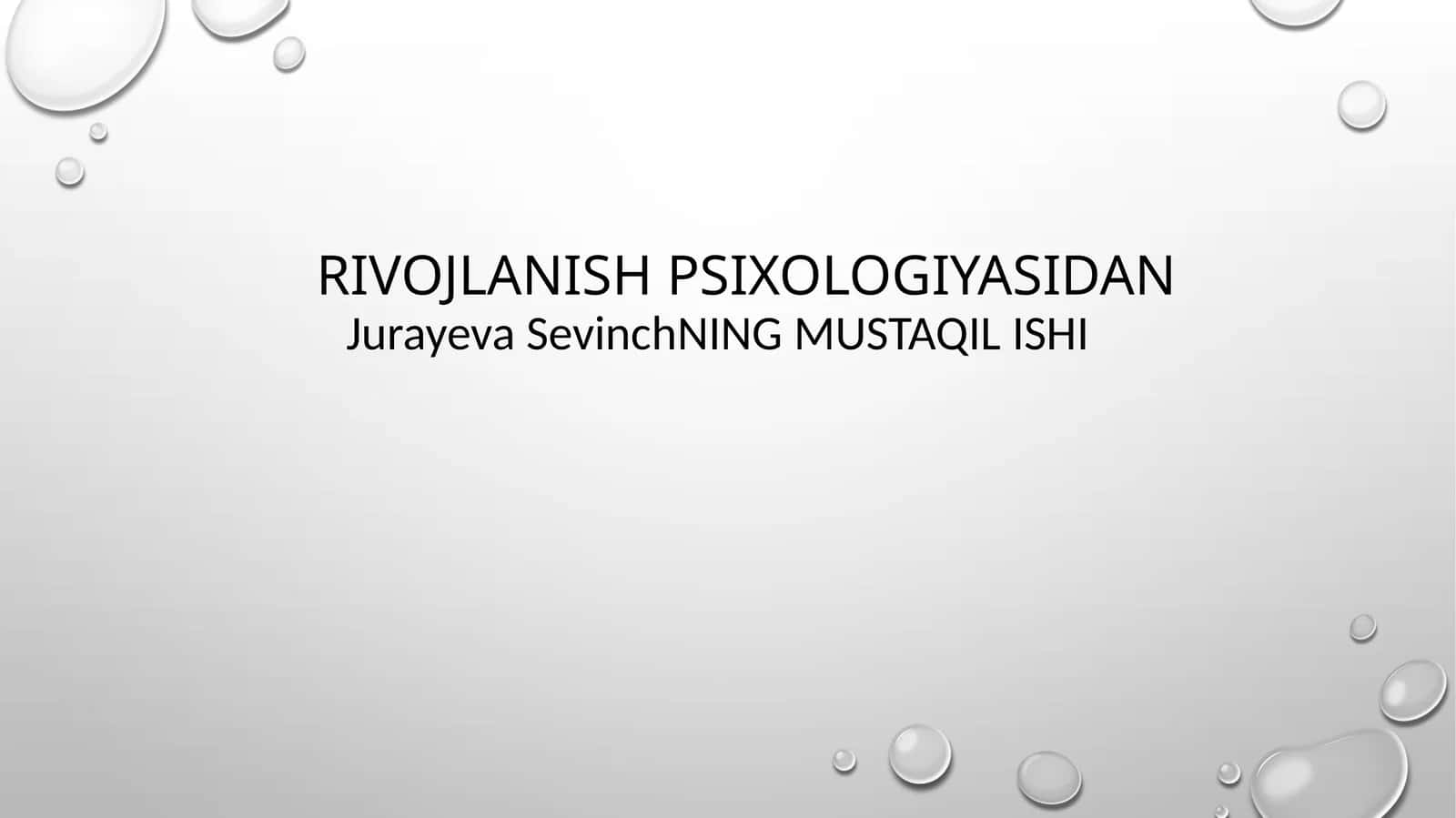 PSIXOLOGIK MAKTABLARDA RIVOJLANISH NAZARIYALARI 1