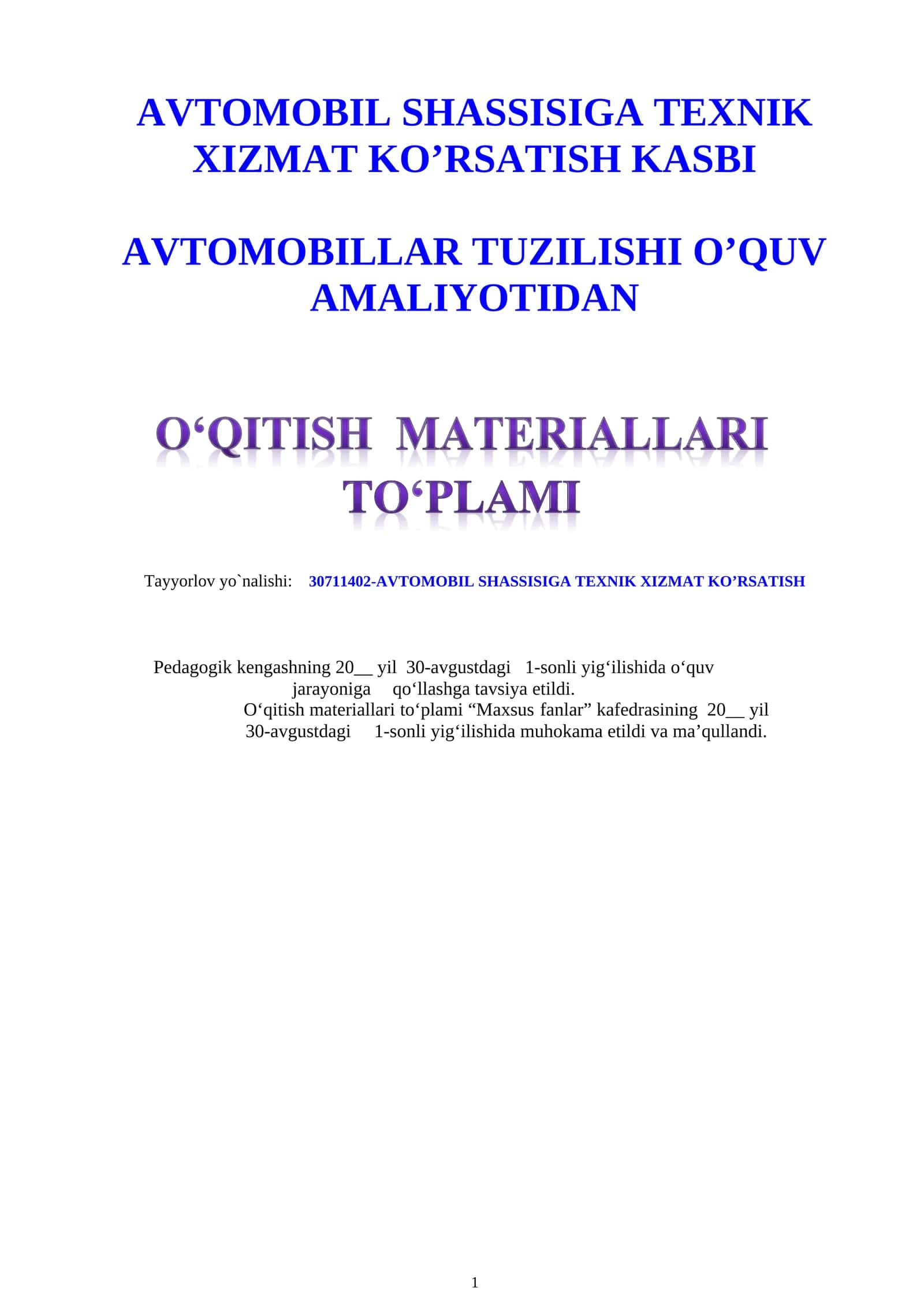AVTOMOBILLAR TUZILISHI O’QUV AMALIYOTIDAN O'QITISH MATERIALLARI 1