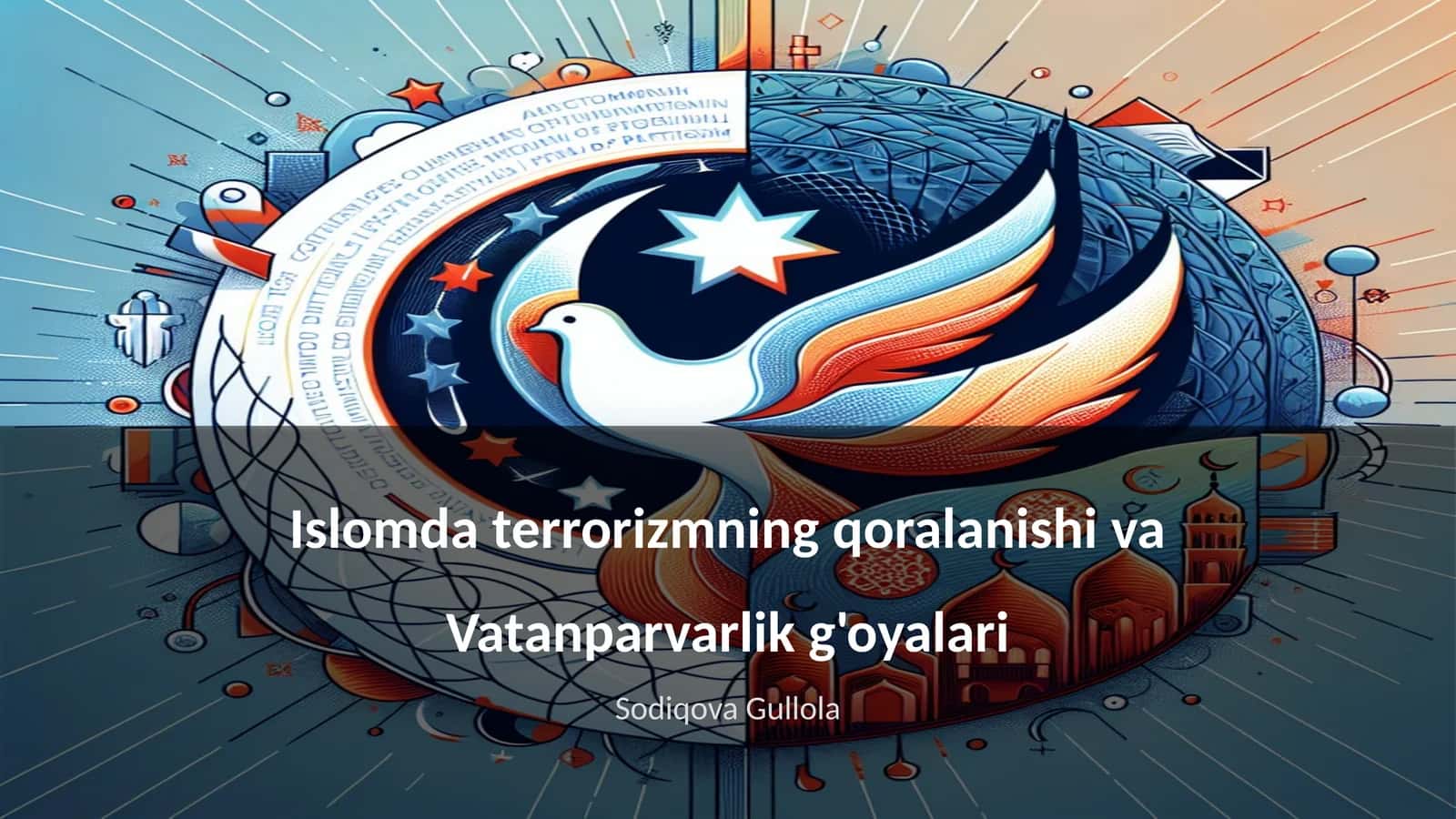 Islomda terrorizmning qoralanishi va Vatanparvarlik g'oyalari 1