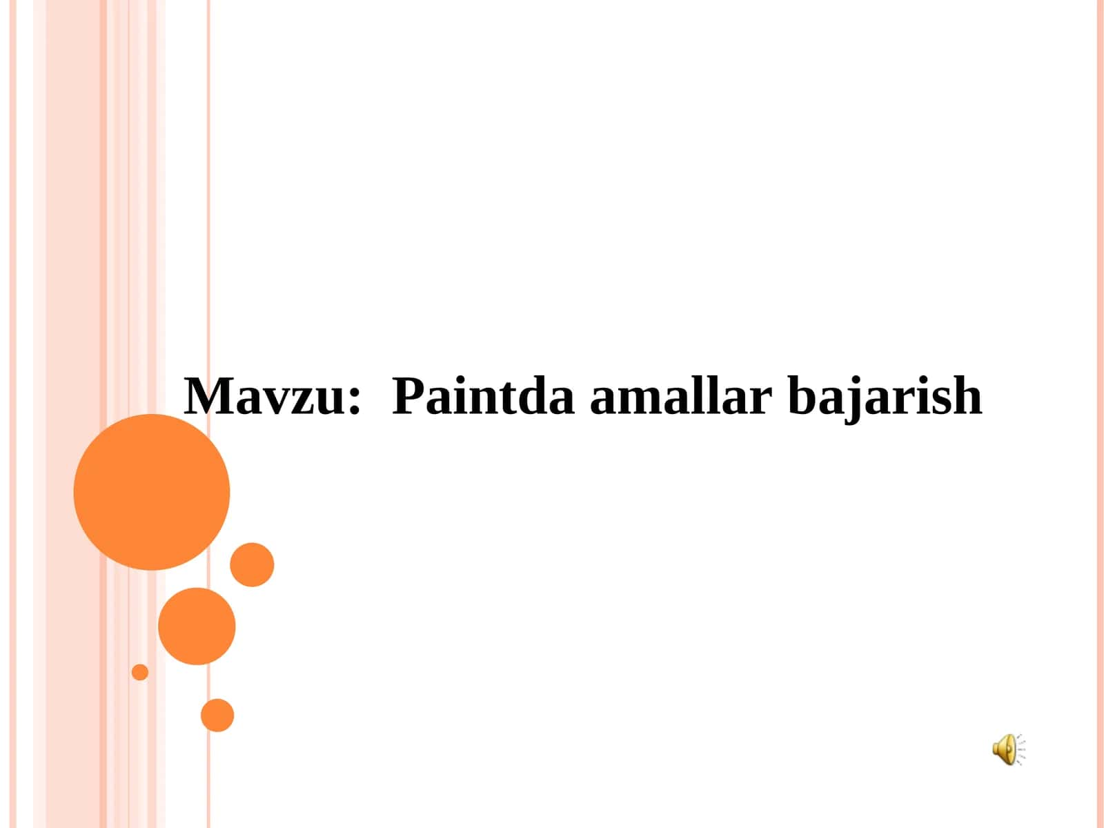 Paintda amallar bajarish ochiq dars 1