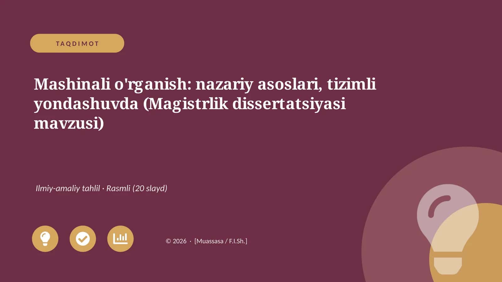 Mashinali o'rganish: nazariy asoslari, tizimli yondashuvda (Magistrlik dissertatsiyasi mavzusi) 1