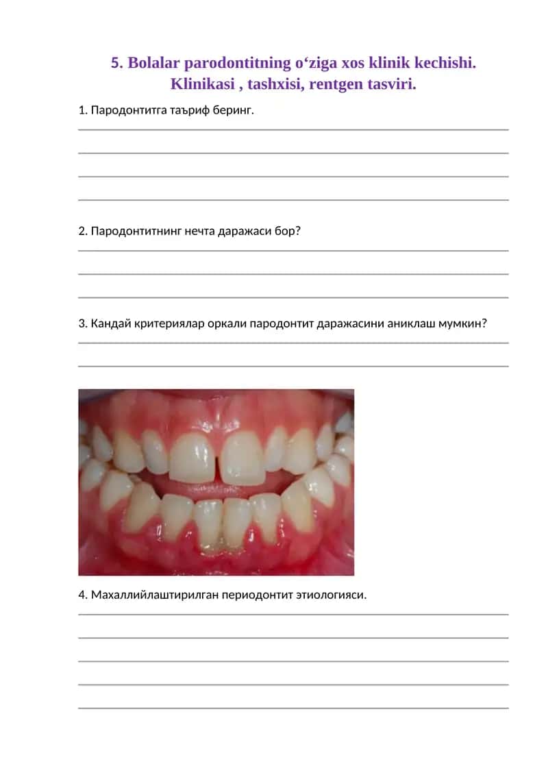 Bolalar parodontitning o‘ziga xos klinik kechishi. Klinikasi, tashxisi, rentgen tasviri 1