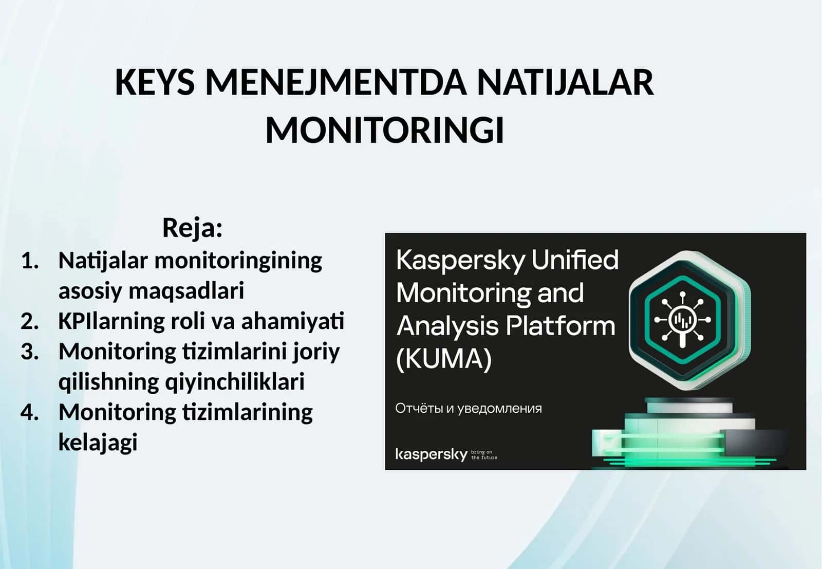 KEYS MENEJMENTDA NATIJALAR MONITORINGI 1