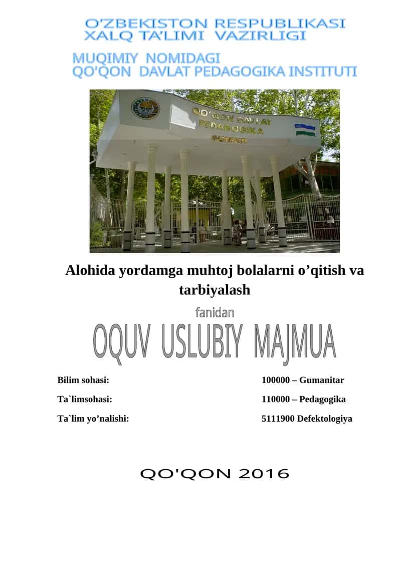 Alohida yordamga muhtoj bolalarni o’qitish va tarbiyalash 1