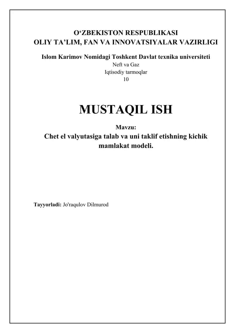 Chet valyutasiga talab va uni taklif etishning kichik mamlakat modeli 1