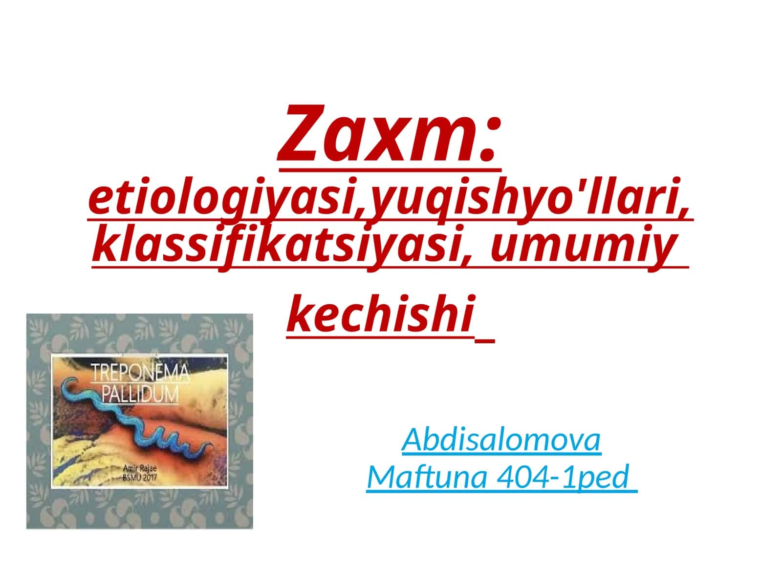 Zahm kasalligi etiologiyasi va patogenezi 1