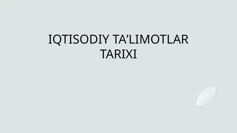 Iqtisodiy taʼlimotlar tarixi muqaddimasi 1
