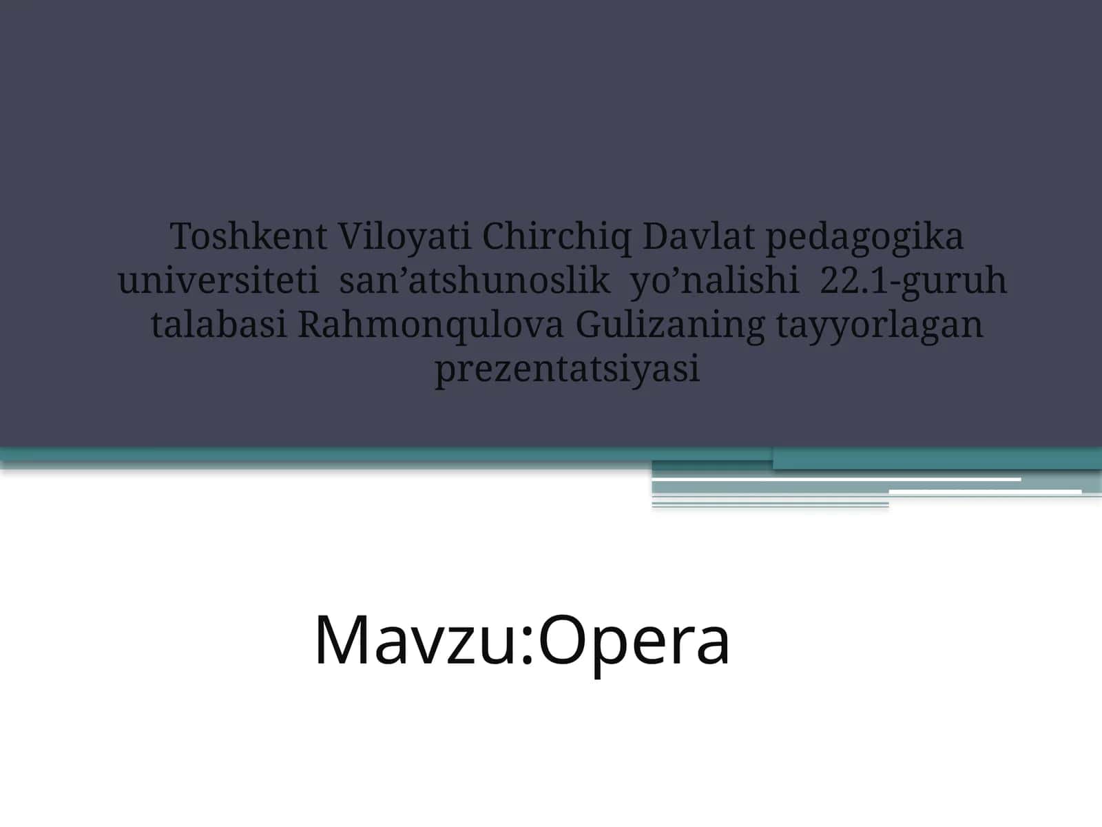 Opera 1