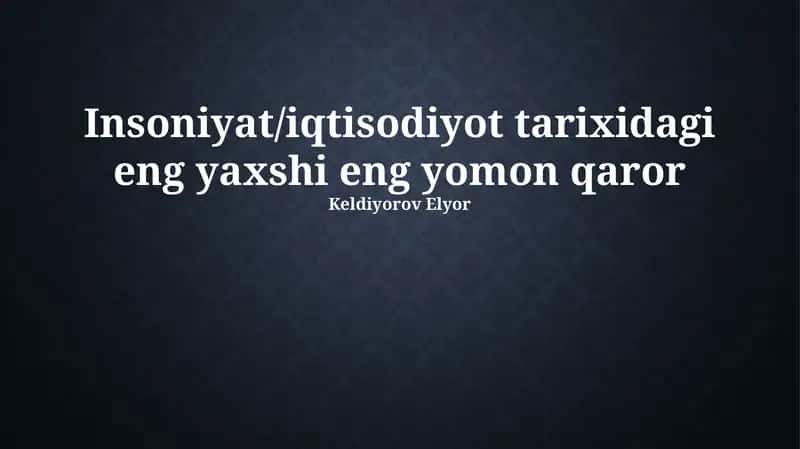 Madaniyatdagi eng yaxshi qarorlar 1