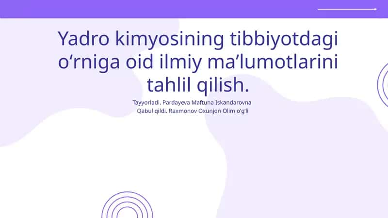 Yadro kimyosining tibbiyotdagi o'rni 1