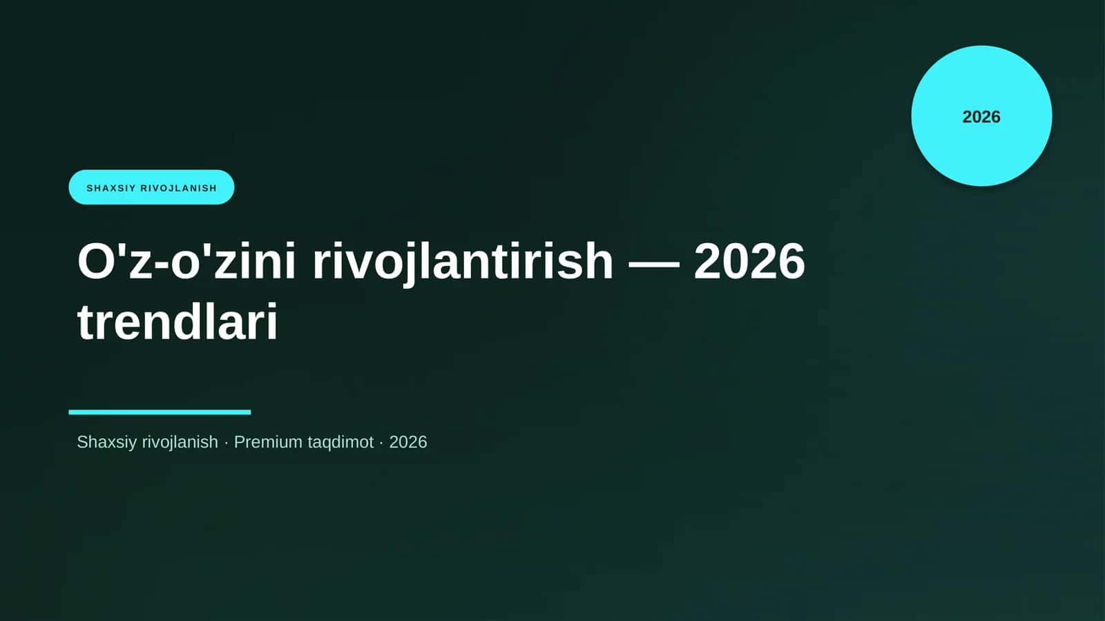 O'z-o'zini rivojlantirish — 2026 trendlari 1