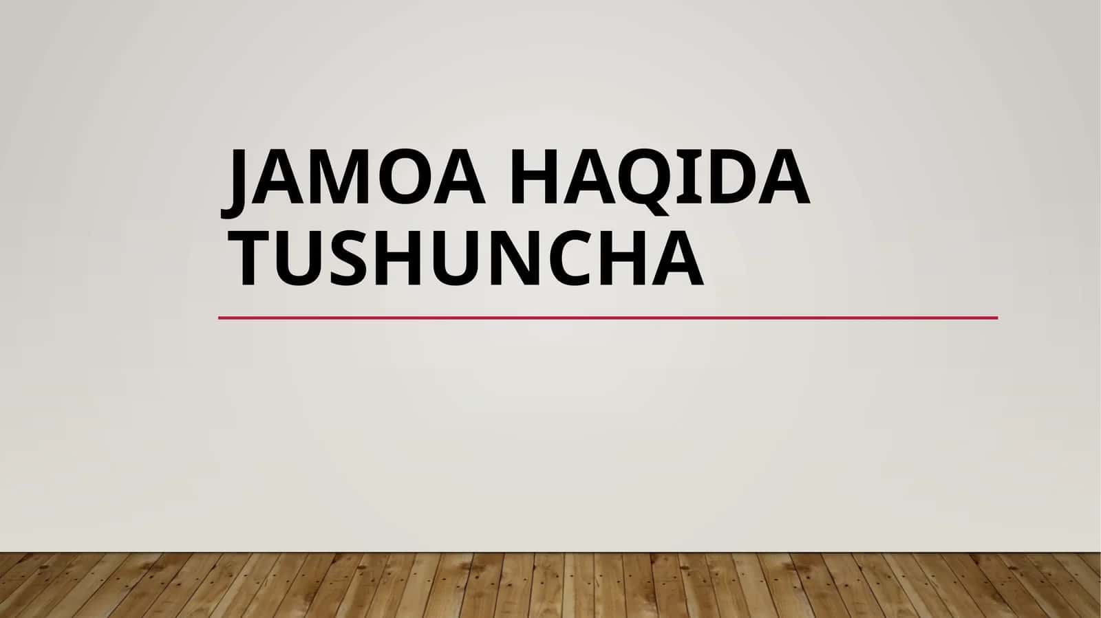 Jamoa Haqida Tushuncha 1