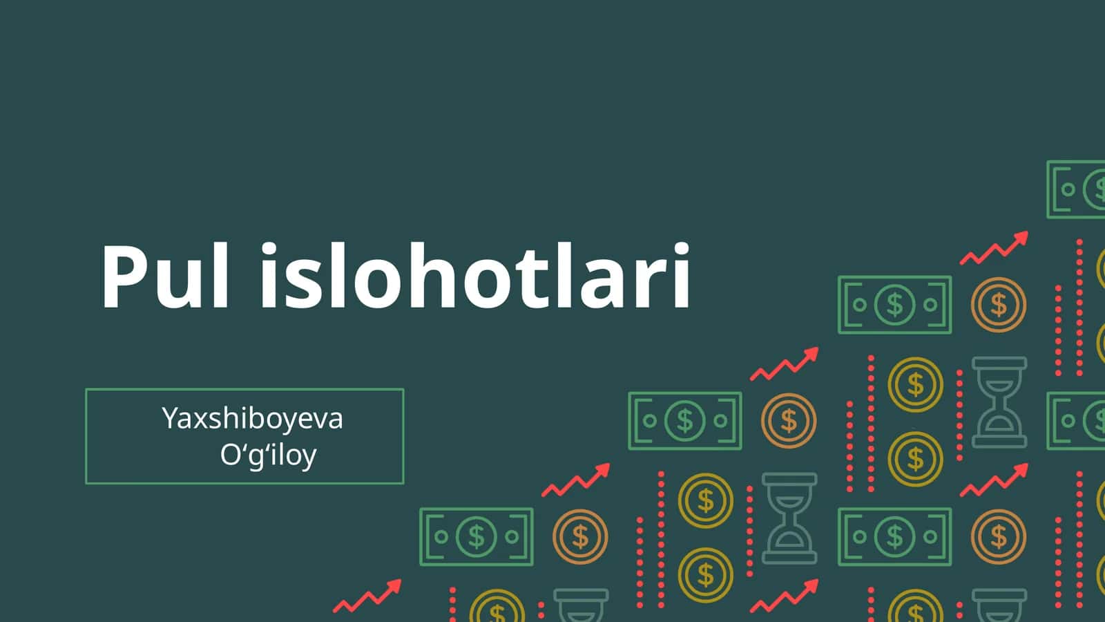 Pul islohotlari 1
