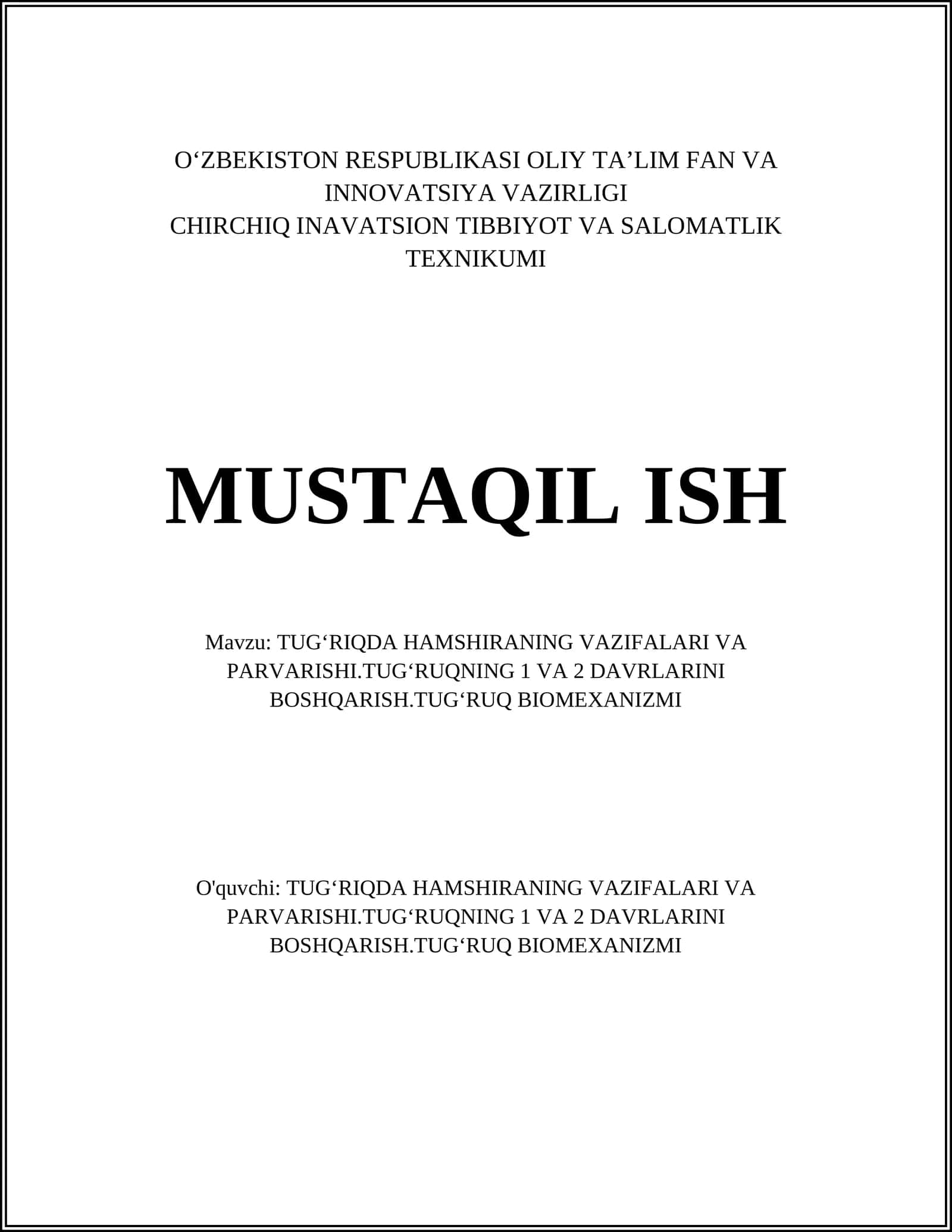 TUG‘RIQDA HAMSHIRANING VAZIFALARI VA PARVARISHI.TUG‘RUQNING 1 VA 2 DAVRLARINI BOSHQARISH.TUG‘RUQ BIOMEXANIZMI 1