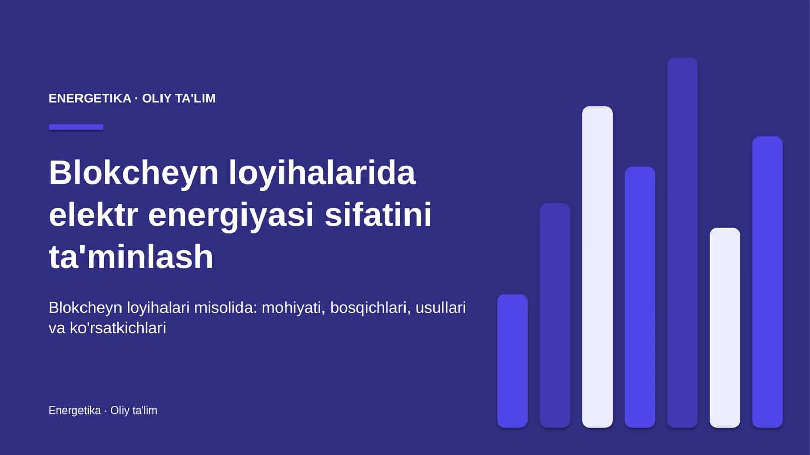 Blokcheyn loyihalarida elektr energiyasi sifatini ta'minlash 1