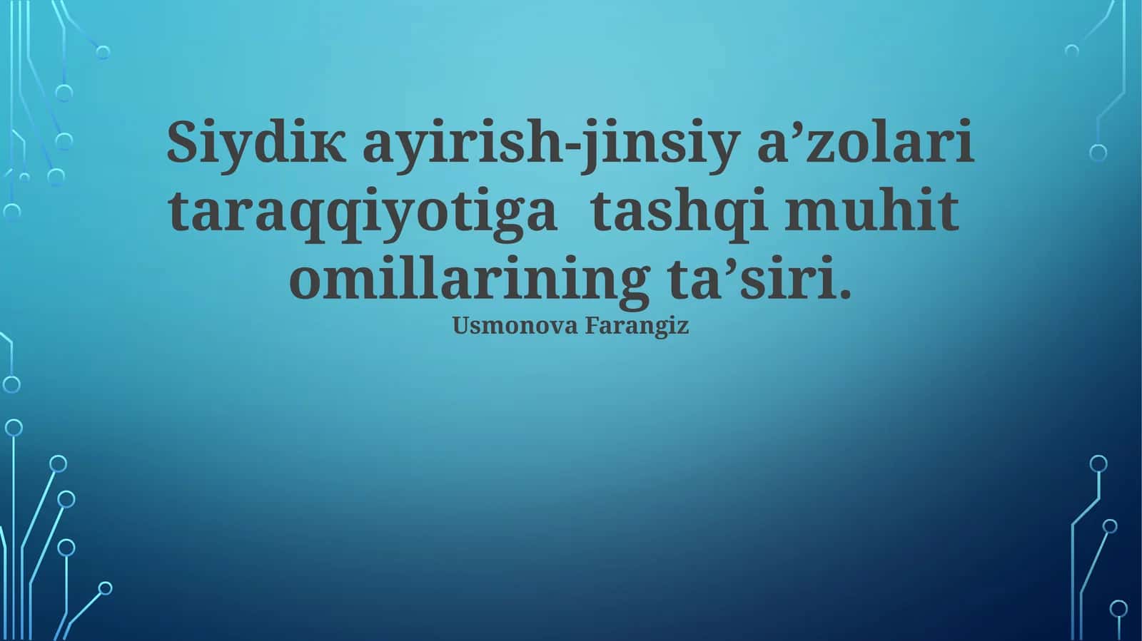 Siydiк аyirish-jinsiy а’zоlаri tаrаqqiyotigа tаshqi muhit оmillаrining tа’siri 1