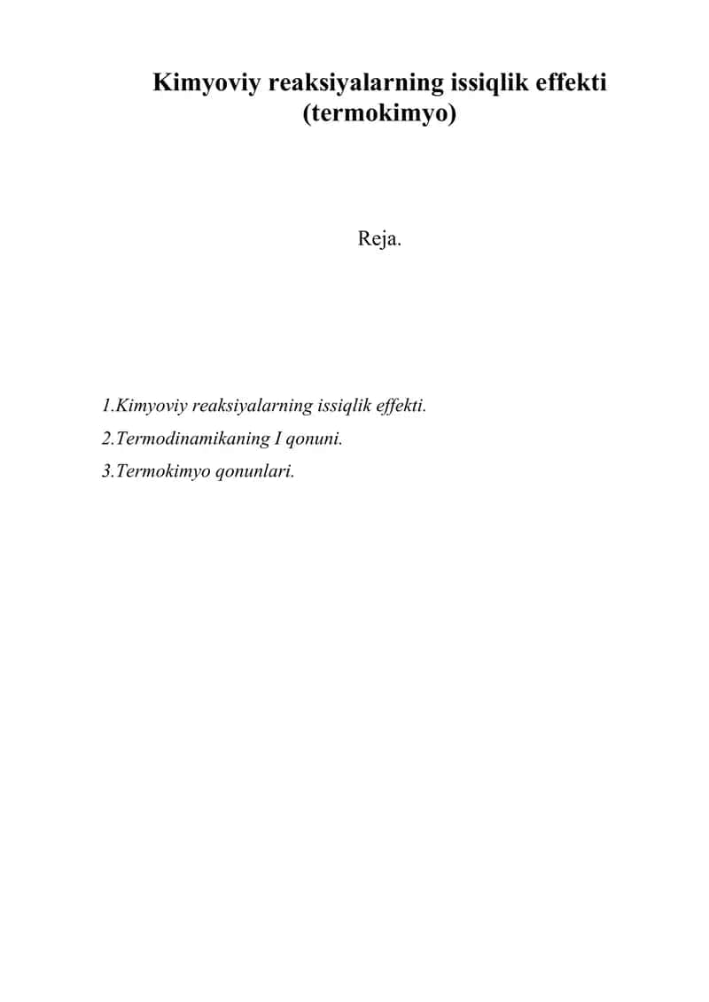 Kimyoviy reaksiyalarning issiqlik effekti 1