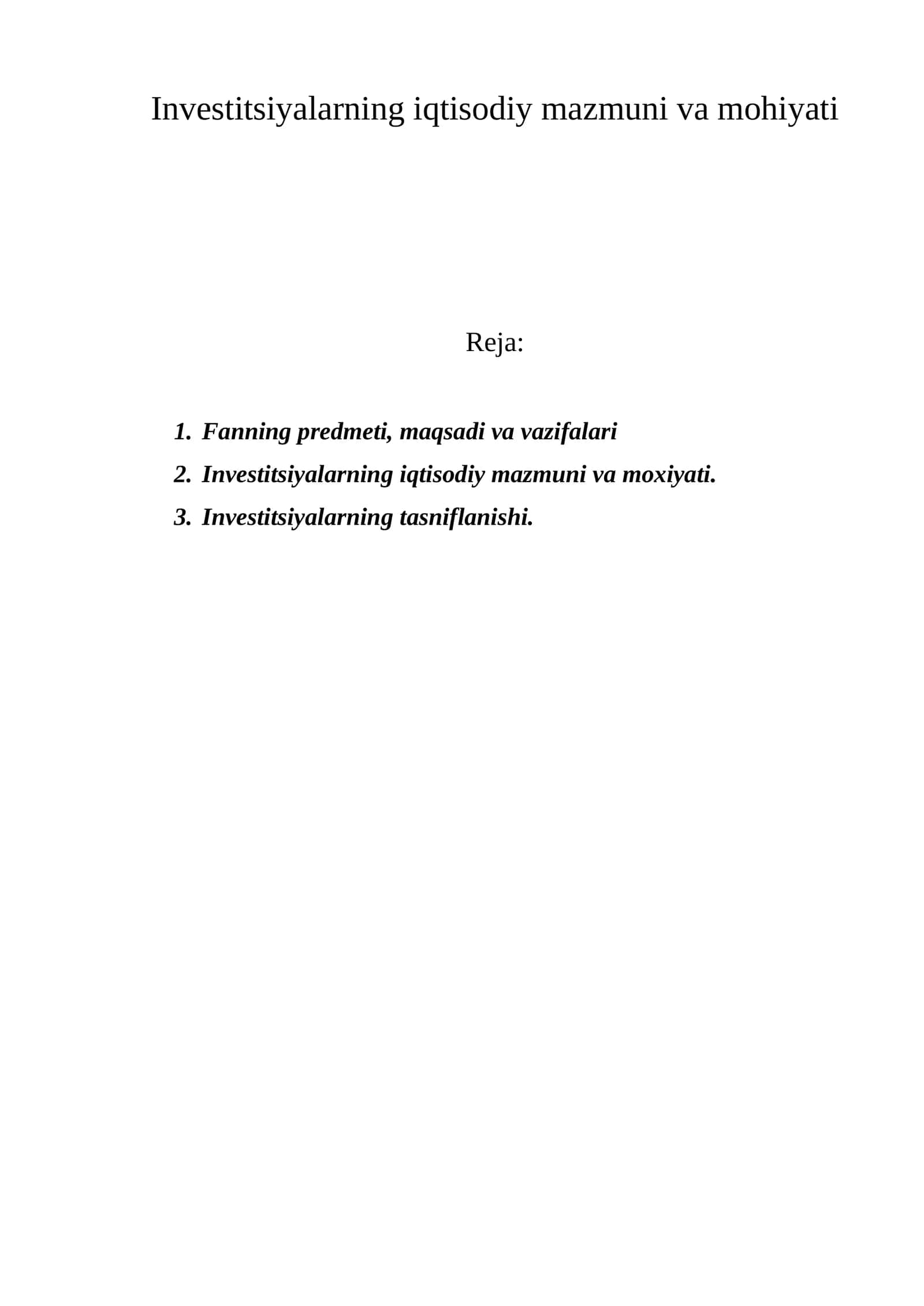 Invеstitsiyalarning iqtisоdiy mazmuni va mоhiyati 1