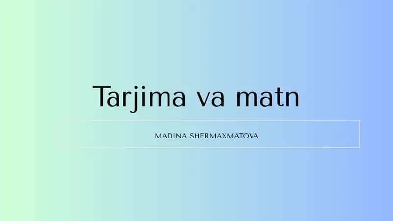 Tarjima va matn 1
