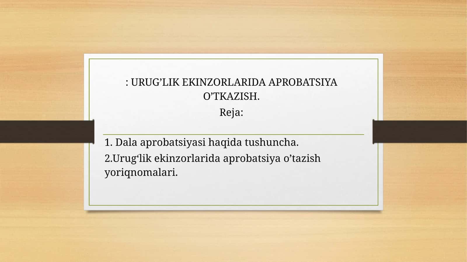 Dala aprobatsiyasi haqida tushuncha 1