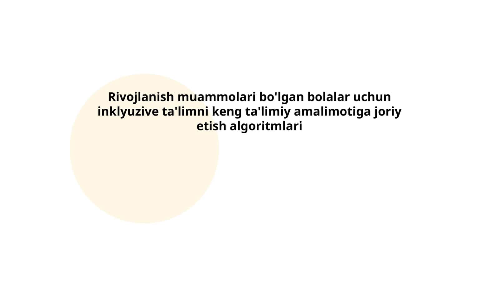 Rivojlanish muammolari bo'lgan bolalar uchun inklyuzive ta'limni keng ta'limiy amalimotiga joriy etish algoritmlari 1