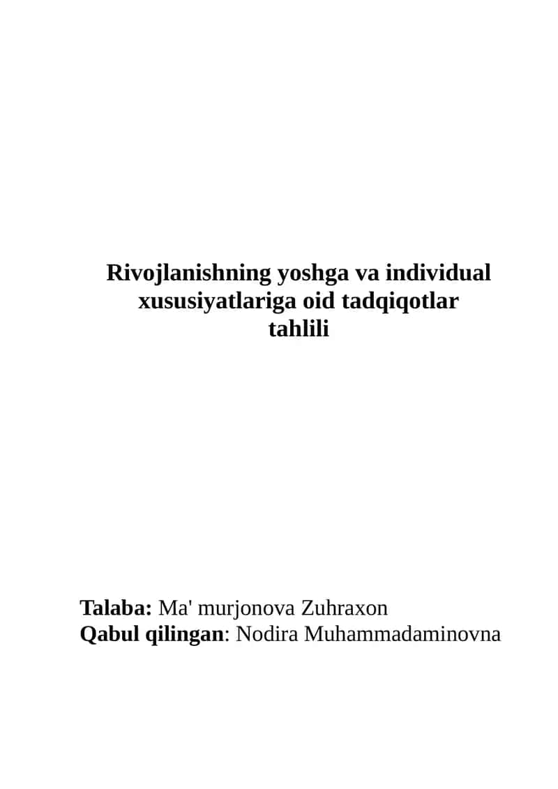 Rivojlanishning yoshga va individual xususiyatlariga oid tadqiqotlar tahlili 1