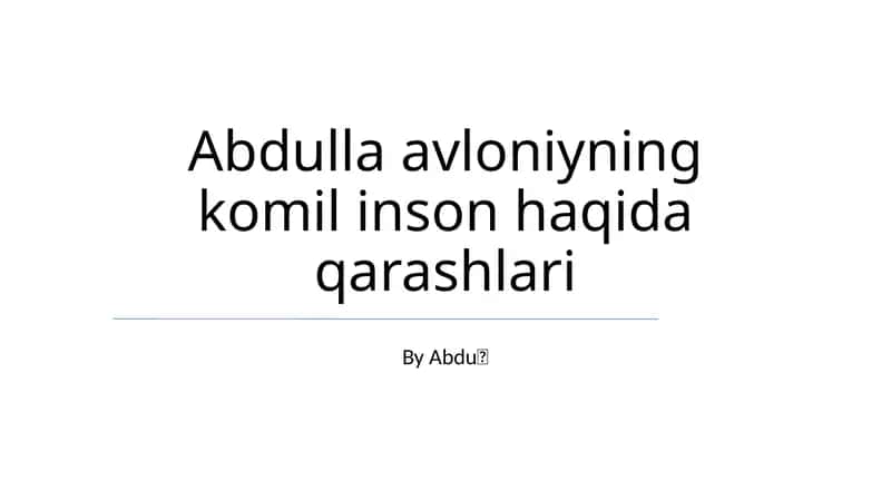 Komil inson haqida qarashlari 1