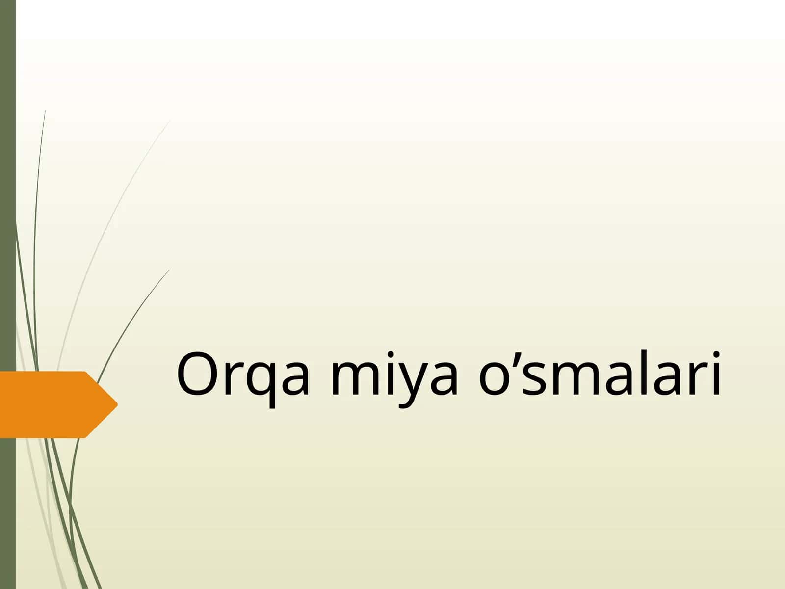 Orqa miya o’smalari 1