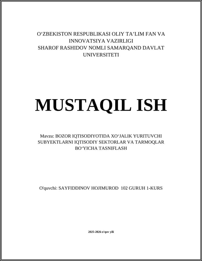 BOZOR IQTISODIYOTIDA ХO‘JALIK YURITUVCHI SUBYEKTLARNI IQTISODIY SEKTORLAR VA TARMOQLAR BO‘YICHA TASNIFLASH 1
