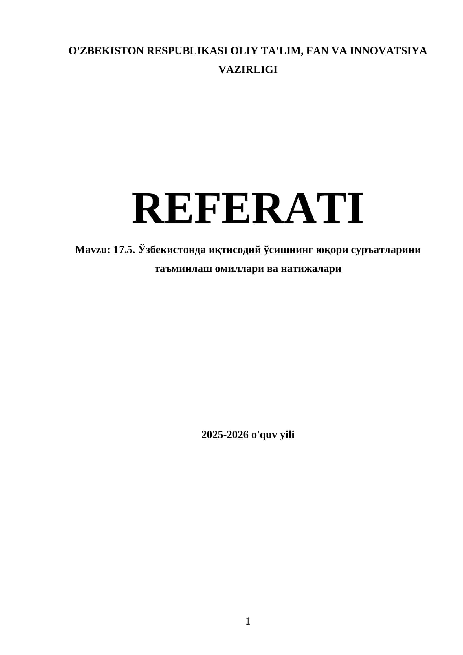 Ўзбекистонда иқтисодий ўсишнинг юқори суръатларини таъминлаш омиллари ва натижалари 1