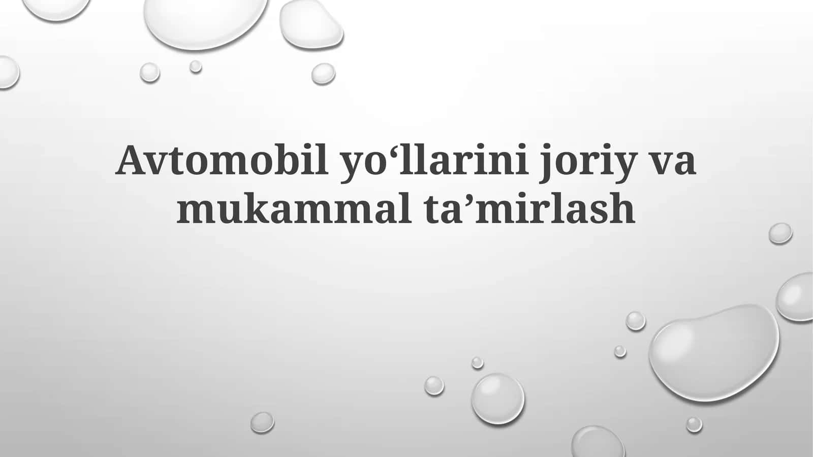 Avtomobilyoʻllarini joriy va mukammal taʼmirlash 1