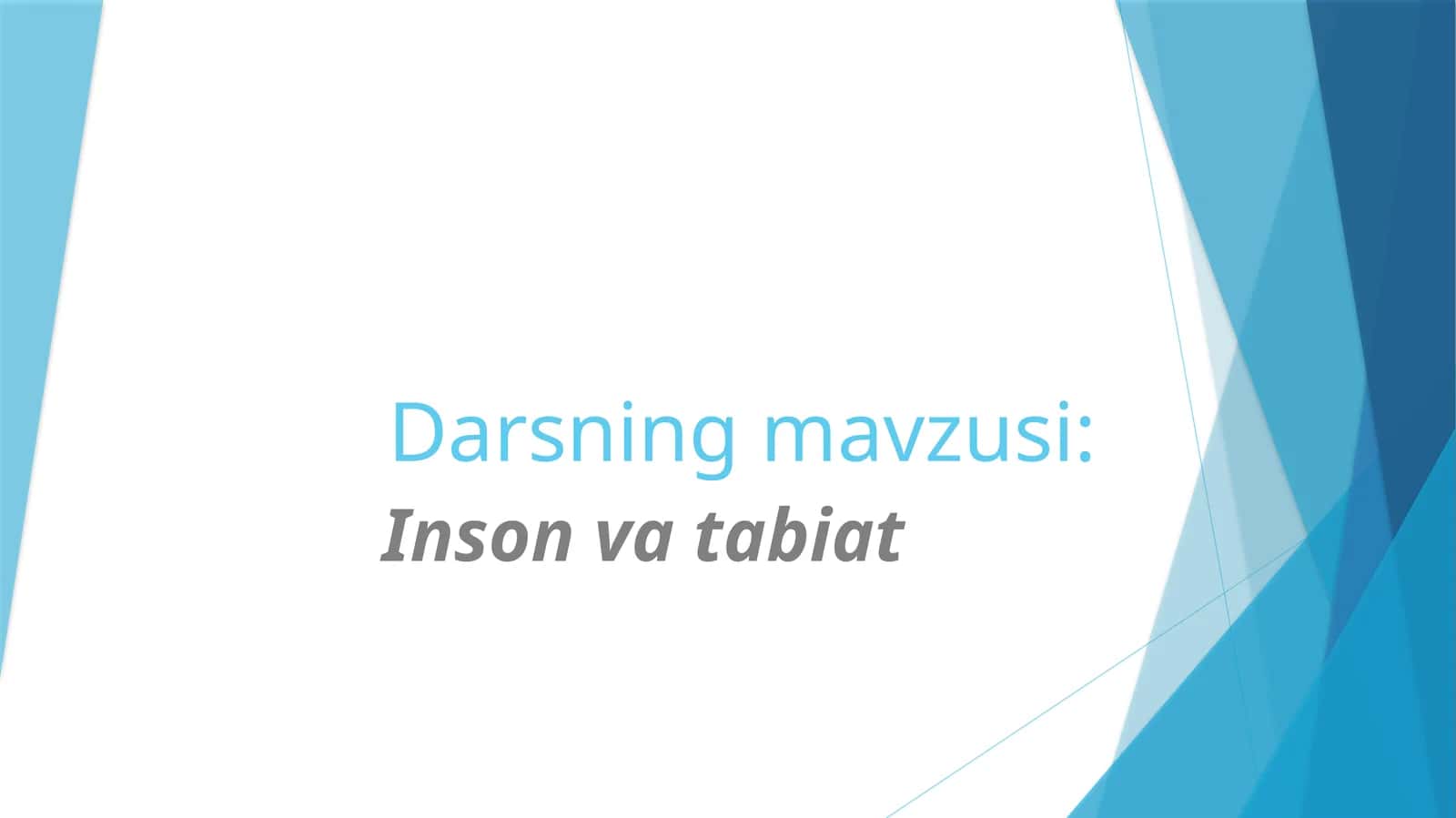 Inson tabiat 1
