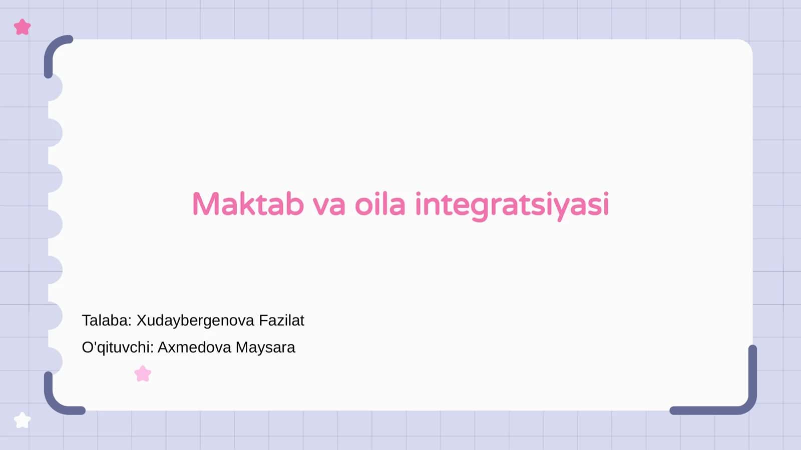 Maktab va oila integratsiyasi 1