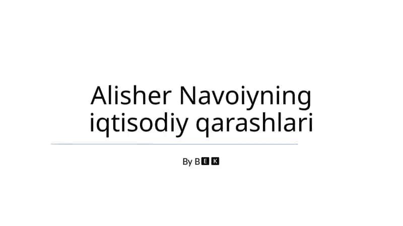 Alisher Navoiyning iqtisodiy qarashlari 1
