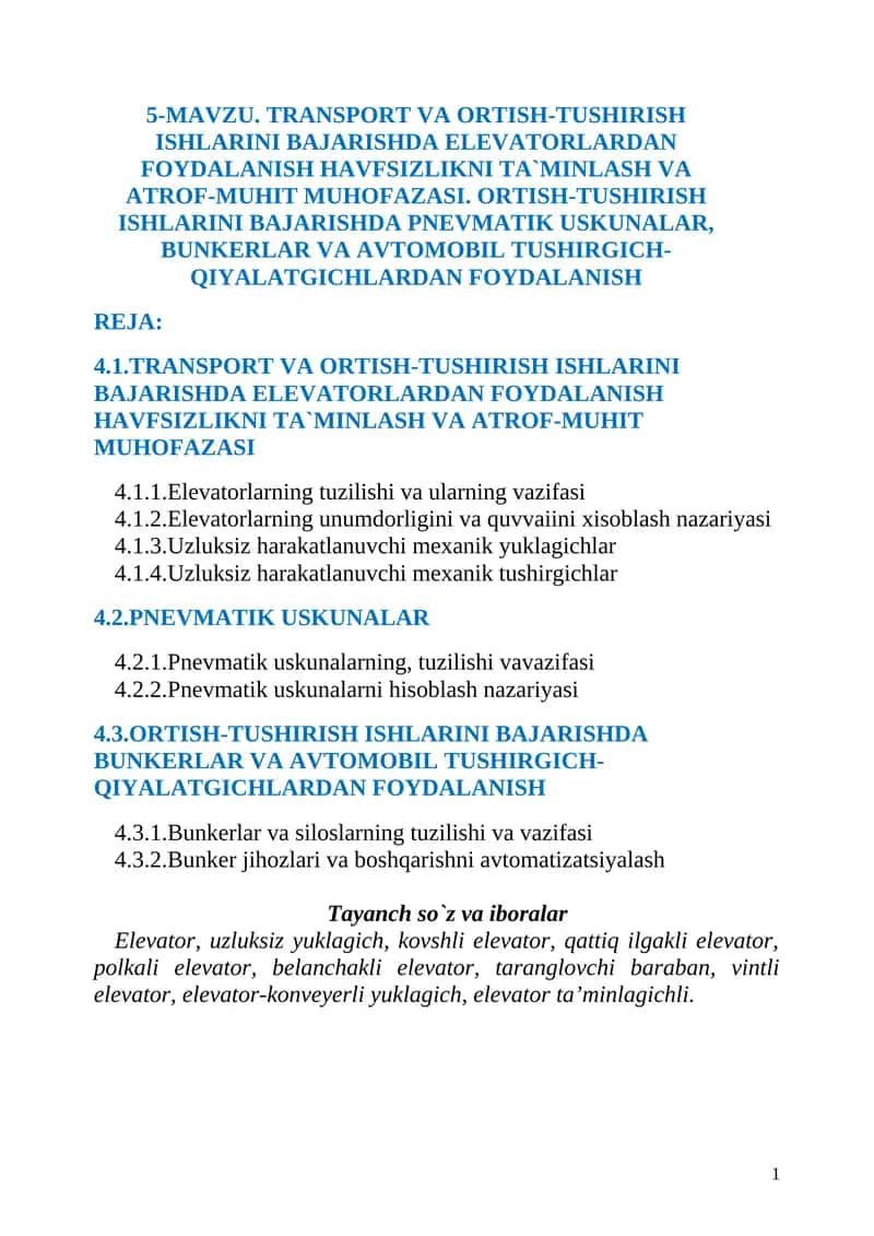 ТRANSPORT VA ORTISH-TUSHIRISH ISHLARINI BAJARISHDA ELEVATORLARDAN FOYDALANISH HAVFSIZLIKNI TA`MINLASH VA ATROF-MUHIT MUHOFAZASI 1
