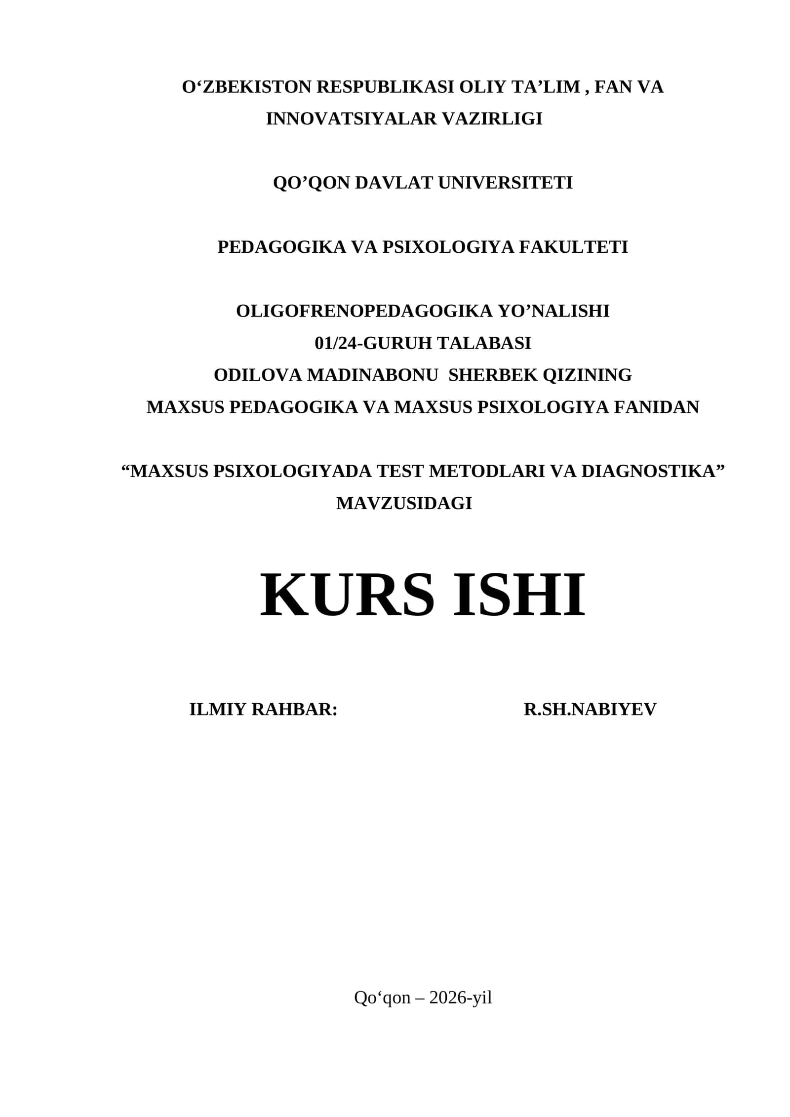 "MAXSUS PSIXOLOGIYADA TEST METODLARI VA DIAGNOSTIKA" MAVZUSIDAGI KURS ISHI 1