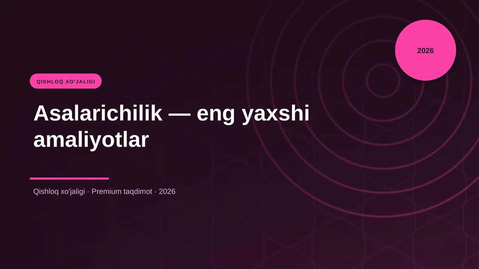 Asalarichilik — eng yaxshi amaliyotlar 1