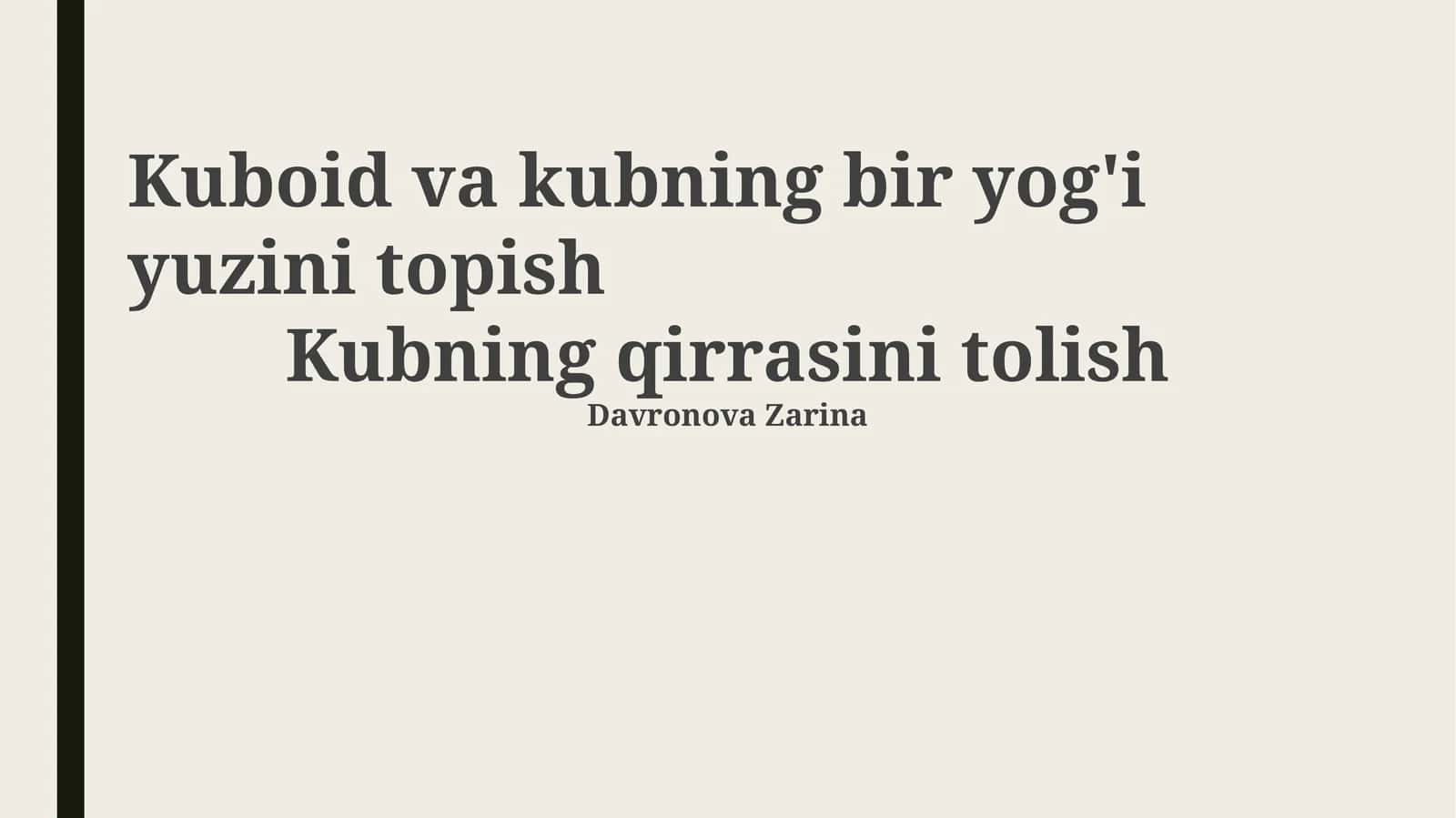 Kuboid va kubning bir yog'i yuzini topish 1